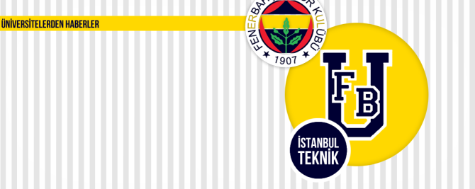 1907 ÜNİFEB İstanbul Teknik Üniversitesi Fenerbahçe Müzesi Ziyareti ve Stadyum Gezisi